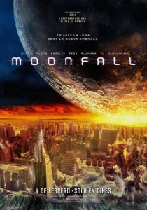 Moonfall วันวิบัติ จันทร์ถล่มโลก