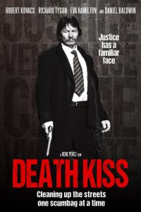 Death Kiss (2018) จูบแห่งความตาย