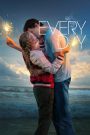 Every Day (2018) ทุกวัน เปลี่ยนร่าง รักเธอ