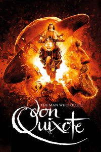 The Man Who Killed Don Quixote (2018) ผู้ชายที่ฆ่า…ดอนกิโฆเต้