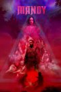 Mandy (2018) ปีศาจเอาเมียผมไป