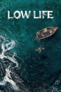 ดูซีรี่ย์ Low Life (2025)