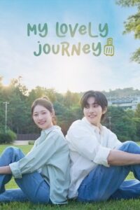 ดูซีรี่ย์ My Lovely Journey (2025) ทริปนี้ หัวใจออกเดินทาง