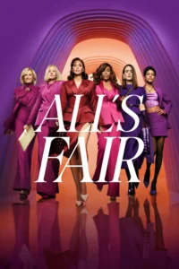 ดูซีรี่ย์ All’s Fair (2025) Ep.1-9 พากย์ไทย