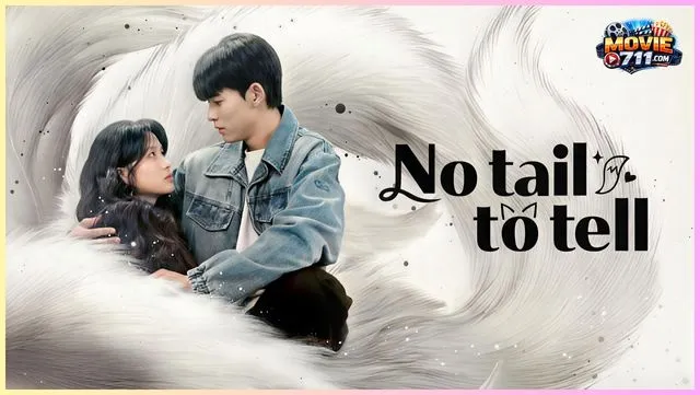 ดูซีรี่ย์ No Tail to Tell (2026) เรื่องของจิ้งจอกสาวไร้หาง Ep.1-12 ซับไทย 380HD No Tail to Tell (2026)