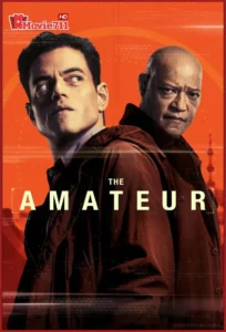ดูหนัง The Amateur (2025) ร้ายสมัครเล่น (พากย์ไทย) หนังสายลับล้างแค้นเข้มข้นแห่งปีที่ไม่ควรพลาด