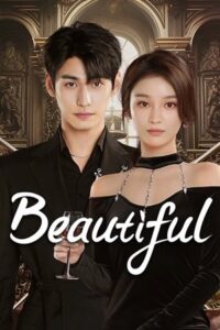 ดูซีรี่ย์ Beautiful (2025) สวยนี้ไม่ซ้ำใคร