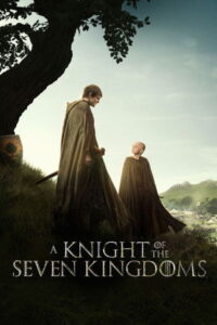 A Knight of the Seven Kingdoms (2026) อัศวินเจ็ดราชอาณาจักร
