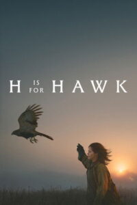 ดูหนัง H Is For Hawk (2025) ซับไทย