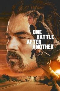 ดูหนัง One Battle After Another (2025) หนึ่งศึกครั้งแล้วครั้งเล่า
