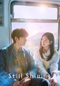 ดูซีรี่ย์ Still Shining (2026) เธอคือแสงส่องใจ Ep.1-10 ซับไทย