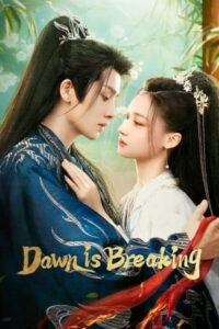 ดูซีรี่ย์ Dawn Is Breaking (2024) ราตรีไม่โรยร่วง