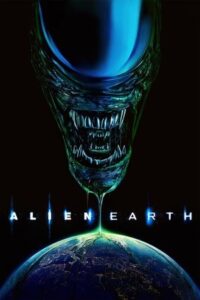 ดูซีรี่ย์ Alien Earth (2025) เอเลี่ยน เอิร์ท