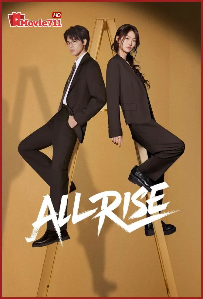 ดูซีรี่ย์ All Rise (2025) ทนายรุ่นใหม่หัวใจเกินร้อย (ซัพไทย) EP.1-24 ดูซีรี่ย์จีน แนวกฎหมายเข้มข้น ที่ทั้งลุ้น ทั้งซึ้ง และสร้างแรงบันดาลใจ
