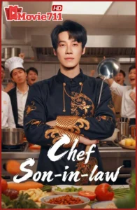 ดูซีรี่ย์ ChefSoninLaw (2025) หนุ่มน้อยใจนักปรุง
