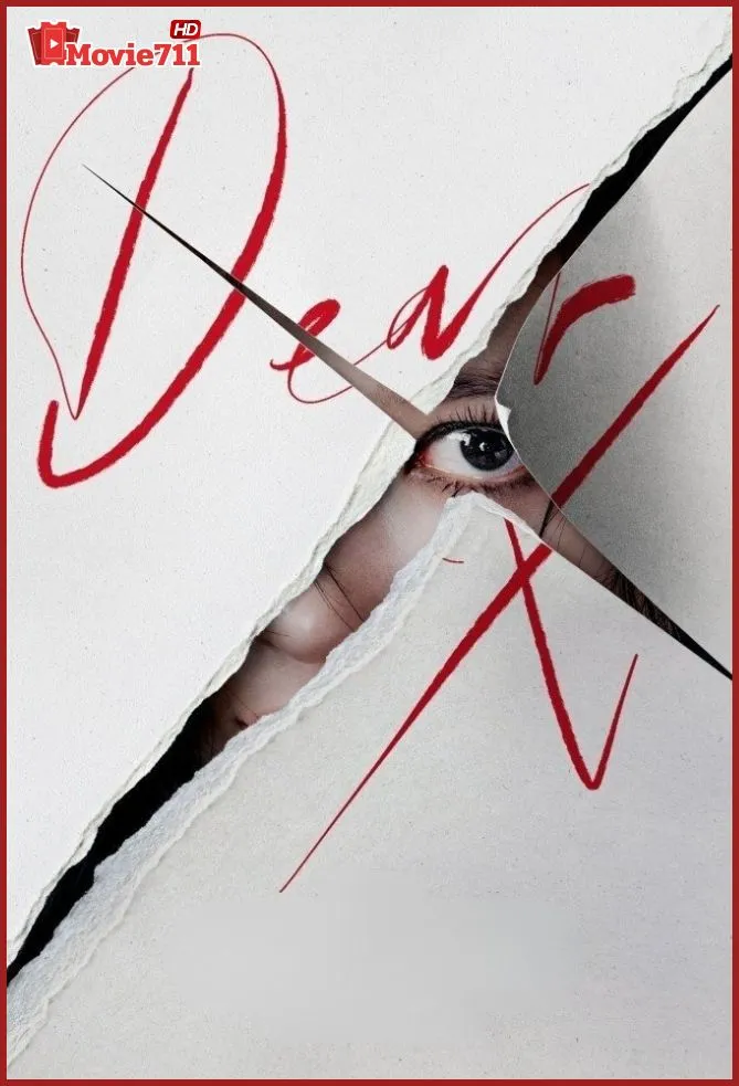 ดูซีรี่ย์ Dear X (2025) เหลี่ยมมายามรณะ