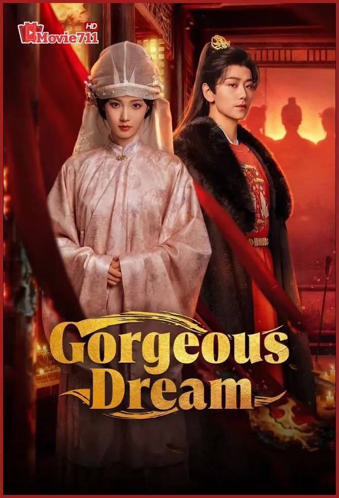 ดูซีรี่ย์ Gorgeous Dream ม่านฝันเหนือกลลวง (2025) ซัพไทย EP.1-24