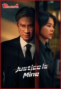 ดูซีรี่ย์ Justice is Mine (2025) เกมพิพากษา (พากย์ไทย) ซีรี่ย์จีนอาชญากรรมดราม่า เมื่อความยุติธรรมต้องแลกด้วยเลือด