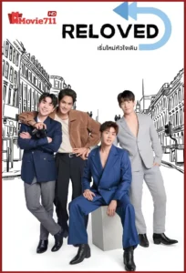 ดูซีรี่ย์ Reloved (2025) เริ่มใหม่หัวใจเดิม (พากย์ไทย) EP.1-10 ความรักครั้งเก่าที่ขอกลับมาใหม่อีกครั้ง