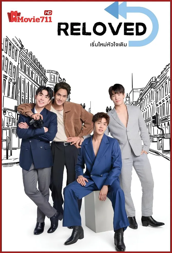 ดูซีรี่ย์ Reloved (2025) เริ่มใหม่หัวใจเดิม (พากย์ไทย) EP.1-10 ความรักครั้งเก่าที่ขอกลับมาใหม่อีกครั้ง