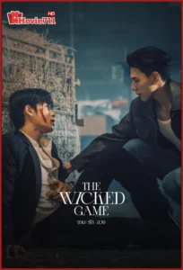 ดูซีรี่ย์ The Wicked Game (2025) เกม รัก ลวง (พากย์ไทย) EP.1-10 เรื่องราวโรแมนติก–แอ็คชั่นสุดดุเดือดที่ทั้งหวาน ทั้งลวง และเต็มไปด้วยปริศนา