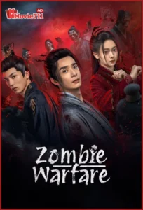ดูซีรี่ย์ Zombie Warfare (2025) ซัพไทย EP.1-20 สงครามผีดิบลึกลับที่พลิกทุกกฎของซอมบี้