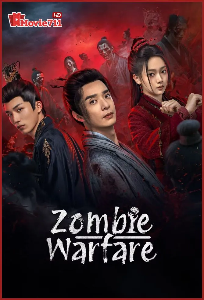 ดูซีรี่ย์ Zombie Warfare (2025) ซัพไทย EP.1-20 สงครามผีดิบลึกลับที่พลิกทุกกฎของซอมบี้