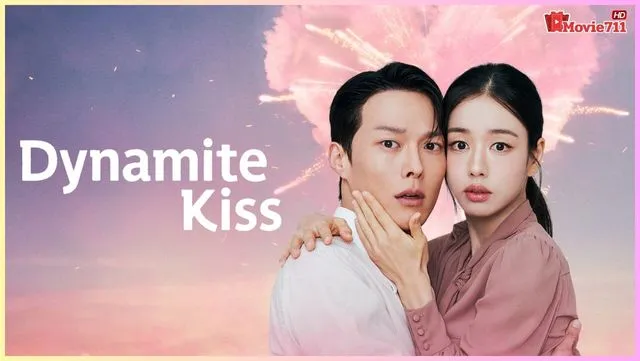 ดูซีรี่ย์เกาหลี Dynamite Kiss (2025) จุ๊บระเบิดใจ
