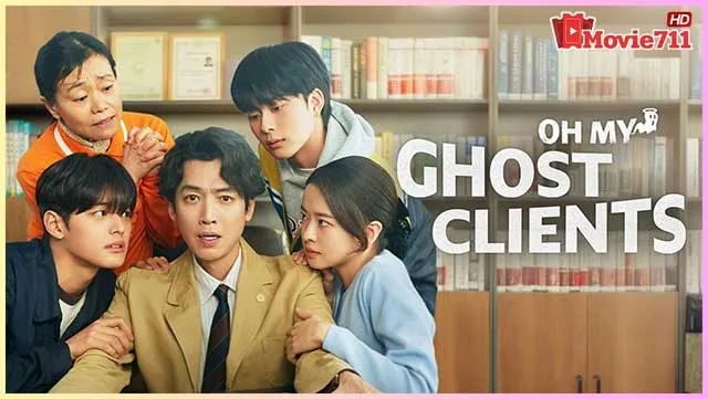 ดูซีรี่ย์เกาหลี-Oh-My-Ghost-Clients-(2025)-ให้ตายเถอะ-ลูกความผี ดูซีรี่ย์เกาหลี-Oh-My-Ghost-Clients-(2025)-ให้ตายเถอะ-ลูกความผี