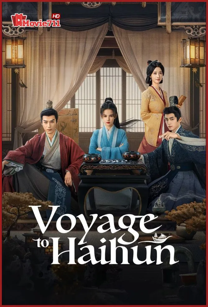 ดูมินิซีรี่ย์จีน Voyage to Haihun (2025) ทะลุเวลาปั้นฮ่องเต้องค์ใหม่ (พากย์ไทย) EP.1-24