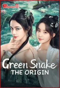 ดูหนัง Green Snake The Origin (2025) กำเนิดตำนานงูเขียว