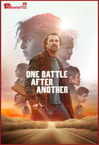 ดูหนัง One Battle After Another (2025) หนึ่งศึกครั้งแล้วครั้งเล่า