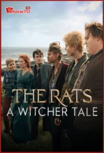 ดูหนัง The Rats A Witcher Tale (2025) พวกแรทส์ ตำนานนักล่าอสูร (พากย์ไทย)