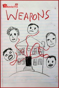 ดูหนัง Weapons (2025) เวเพินส์ (พากย์ไทย) สยองขวัญลึกลับชวนขนลุก ที่จะทำให้คุณระแวงทุกคนรอบตัว